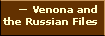 Venona and the Russian Files